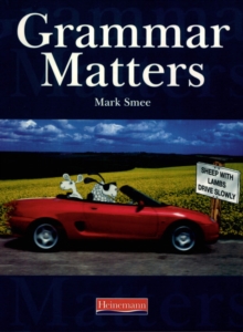 Grammar Matters Student Book, Paperback Book Grammar Matters Student Book, Paperback Book