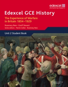 Edexcel GCE History AS Unit 2 C1 The Experience of Warfare in Britain: Crimea, Boer and the First World War, 1854-1929, Paperback Book Edexcel GCE History AS Unit 2 C1 The Experience of Warfare in Britain: Crimea, Boer and the First World War, 1854-1929, Paperback Book