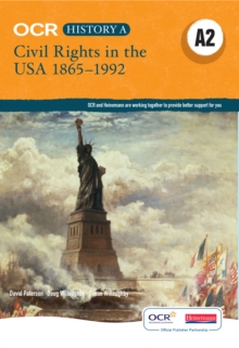 OCR A Level History A2: Civil Rights in the USA 1865-1992, Paperback Book OCR A Level History A2: Civil Rights in the USA 1865-1992, Paperback Book