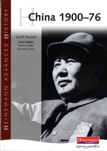 Heinemann Advanced History: China, 1900-76
