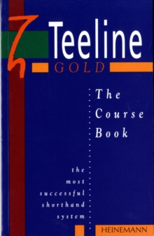 Teeline Gold Coursebook, Paperback Book Teeline Gold Coursebook, Paperback Book