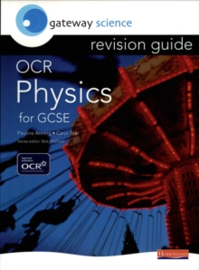 Gateway Science: OCR GCSE Physics Revision Guide, Paperback Book Gateway Science: OCR GCSE Physics Revision Guide, Paperback Book