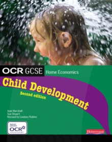 OCR GCSE Home Economics Child Development Student Book, Paperback Book OCR GCSE Home Economics Child Development Student Book, Paperback Book