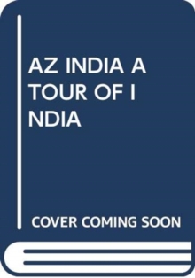 AZ INDIA A TOUR OF INDIA, Paperback Book AZ INDIA A TOUR OF INDIA, Paperback Book