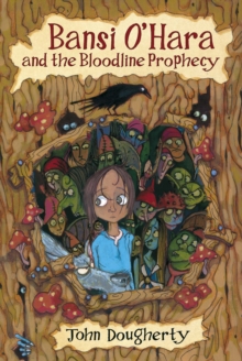 Bansi O'Hara and the Bloodline Prophecy, Paperback Book Bansi O'Hara and the Bloodline Prophecy, Paperback Book