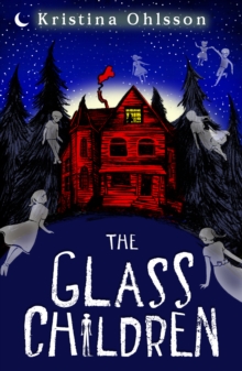The Glass Children, Paperback Book The Glass Children, Paperback Book