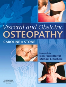 Visceral and Obstetric Osteopathy, Paperback Book Visceral and Obstetric Osteopathy, Paperback Book