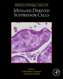 Myeloid-Derived Suppressor Cells : Volume 184