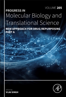 New Approach for Drug Repurposing Part A : Volume 205
