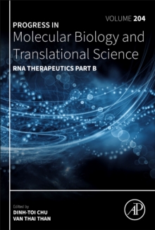 RNA Therapeutics Part B : Volume 204