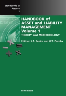 Handbook of Asset and Liability Management : Theory and Methodology, Hardback Book Handbook of Asset and Liability Management : Theory and Methodology, Hardback Book