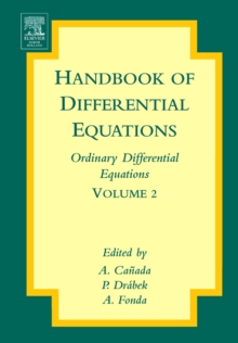 Handbook of Differential Equations: Ordinary Differential Equations : Volume 2, Hardback Book Handbook of Differential Equations: Ordinary Differential Equations : Volume 2, Hardback Book