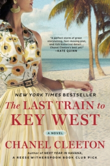 The Last Train To Key West, Paperback / softback Book The Last Train To Key West, Paperback / softback Book