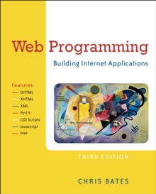 Web Programming : Building Internet Applications, Paperback Book Web Programming : Building Internet Applications, Paperback Book