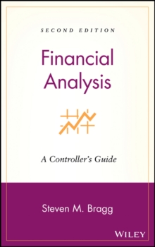 Financial Analysis : A Controller's Guide, Hardback Book Financial Analysis : A Controller's Guide, Hardback Book