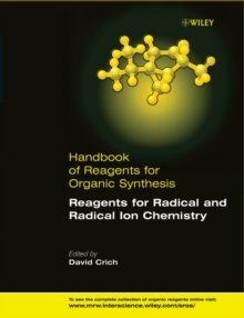 Reagents for Radical and Radical Ion Chemistry, Hardback Book Reagents for Radical and Radical Ion Chemistry, Hardback Book
