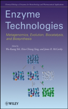 Enzyme Technologies : Metagenomics, Evolution, Biocatalysis and Biosynthesis, Hardback Book Enzyme Technologies : Metagenomics, Evolution, Biocatalysis and Biosynthesis, Hardback Book