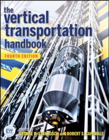 The Vertical Transportation Handbook, Hardback Book The Vertical Transportation Handbook, Hardback Book