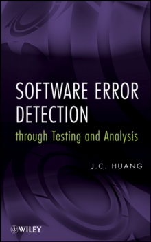 Software Error Detection Through Testing and Analysis, Hardback Book Software Error Detection Through Testing and Analysis, Hardback Book