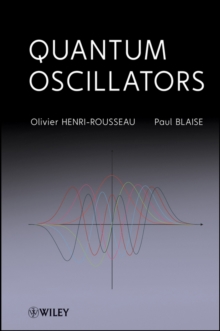 Quantum Oscillators, Hardback Book Quantum Oscillators, Hardback Book