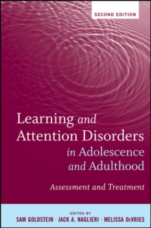 Learning and Attention Disorders in Adolescence and Adulthood : Assessment and Treatment, Hardback Book Learning and Attention Disorders in Adolescence and Adulthood : Assessment and Treatment, Hardback Book