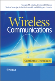 Wireless Communications : Algorithmic Techniques, Hardback Book Wireless Communications : Algorithmic Techniques, Hardback Book