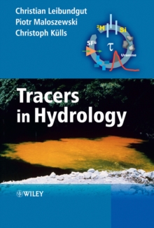 Tracers in Hydrology, Hardback Book Tracers in Hydrology, Hardback Book