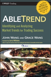 AbleTrend : Identifying and Analyzing Market Trends for Trading Success, Hardback Book AbleTrend : Identifying and Analyzing Market Trends for Trading Success, Hardback Book