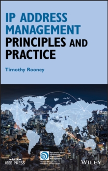 IP Address Management : Principles and Practice