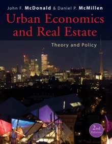 Urban Economics and Real Estate : Theory and Policy, Hardback Book Urban Economics and Real Estate : Theory and Policy, Hardback Book