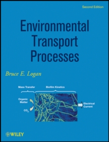 Environmental Transport Processes, Hardback Book Environmental Transport Processes, Hardback Book
