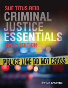 Criminal Justice Essentials, Paperback / softback Book Criminal Justice Essentials, Paperback / softback Book