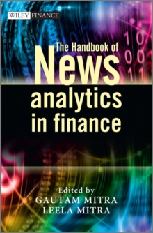 The Handbook of News Analytics in Finance, Hardback Book The Handbook of News Analytics in Finance, Hardback Book