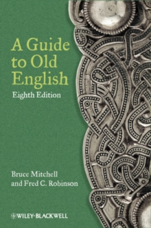 A Guide to Old English, Paperback Book A Guide to Old English, Paperback Book