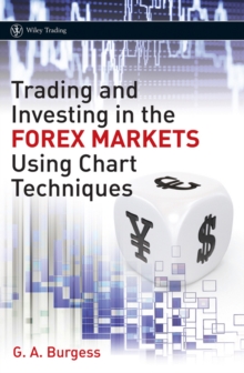 Trading and Investing in the Forex Markets Using Chart Techniques, EPUB eBook Trading and Investing in the Forex Markets Using Chart Techniques, EPUB eBook