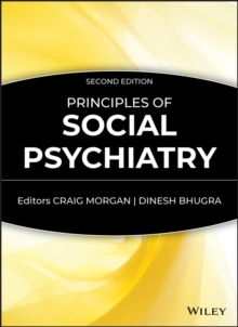 Principles of Social Psychiatry, Hardback Book Principles of Social Psychiatry, Hardback Book