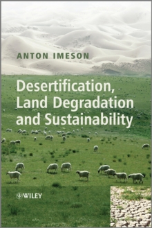 Desertification, Land Degradation and Sustainability, Hardback Book Desertification, Land Degradation and Sustainability, Hardback Book