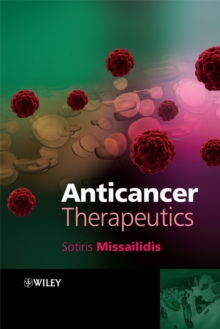 Anticancer Therapeutics, Hardback Book Anticancer Therapeutics, Hardback Book
