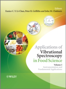 Applications of Vibrational Spectroscopy in Food Science, Hardback Book Applications of Vibrational Spectroscopy in Food Science, Hardback Book