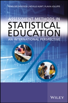 Assessment Methods in Statistical Education : An International Perspective, Paperback / softback Book Assessment Methods in Statistical Education : An International Perspective, Paperback / softback Book