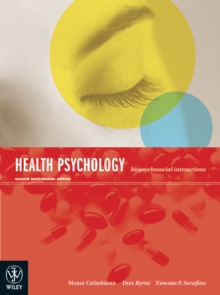 Health Psychology : Biopsychosocial Interactions, Paperback Book Health Psychology : Biopsychosocial Interactions, Paperback Book