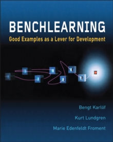 Benchlearning : Good Examples as a Lever for Development, Hardback Book Benchlearning : Good Examples as a Lever for Development, Hardback Book