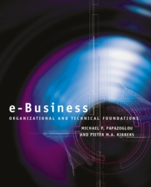e-Business : Organizational and Technical Foundations, Paperback Book e-Business : Organizational and Technical Foundations, Paperback Book
