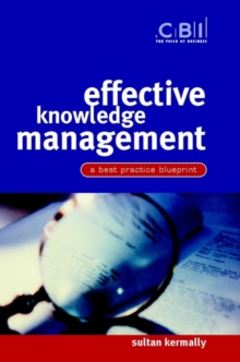 Effective Knowledge Management : A Best Practice Blueprint