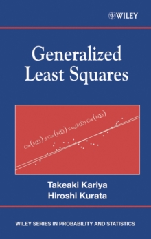 Generalized Least Squares, Hardback Book Generalized Least Squares, Hardback Book
