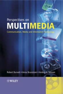 Perspectives on Multimedia : Communication, Media and Information Technology, Hardback Book Perspectives on Multimedia : Communication, Media and Information Technology, Hardback Book