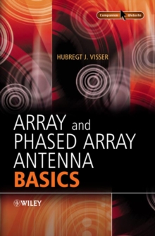 Array and Phased Array Antenna Basics, Hardback Book Array and Phased Array Antenna Basics, Hardback Book