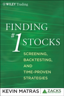 Finding #1 Stocks : Screening, Backtesting and Time-Proven Strategies, Hardback Book Finding #1 Stocks : Screening, Backtesting and Time-Proven Strategies, Hardback Book