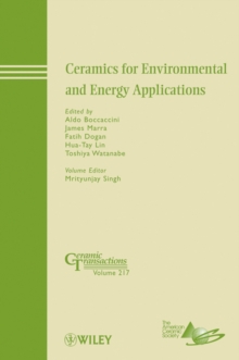 Ceramics for Environmental and Energy Applications, Hardback Book Ceramics for Environmental and Energy Applications, Hardback Book