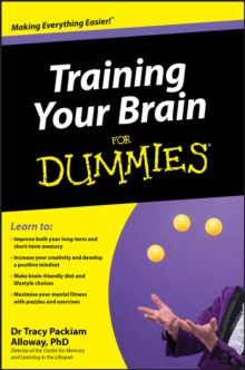 Training Your Brain For Dummies, Paperback / softback Book Training Your Brain For Dummies, Paperback / softback Book